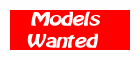 Models Wanted