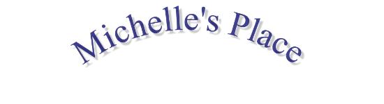 Michelle's Place
