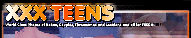XXX TEENS